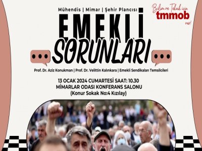 TMMOB EMEKLİ MÜHENDİS MİMAR ŞEHİR PLANCILARININ SORUNLARI ÇALIŞTAYI