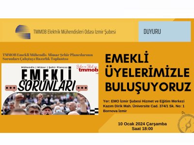 EMEKLİ ÜYELERİMİZLE BULUŞUYORUZ