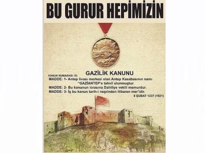 GAZİANTEPİMİZE GAZİ ÜNVANIN VERİLİŞİNİN 103. YIL DÖNÜMÜ