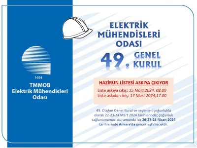 EMO 49. OLAĞAN GENEL KURULU HAZİRUN LİSTESİ ASKIYA ÇIKIYOR