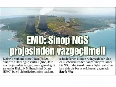EMO: SİNOP NGS PROJESİNDEN VAZGEÇİLMELİ (SİNOP PUSULASI)