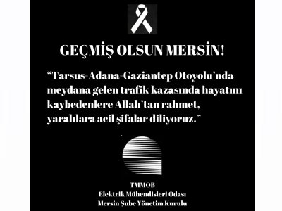 GEÇMİŞ OLSUN MERSİN!