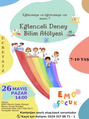 EMO ÇOCUK KULÜBÜNDEN EĞLENCELİ DENEY BİLİM ATÖLYESİ
