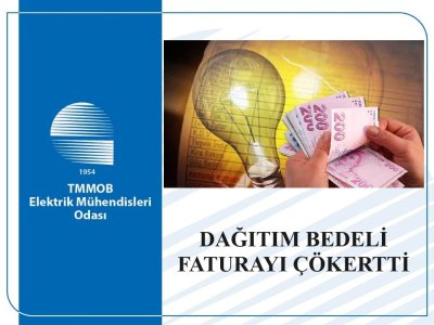DAĞITIM BEDELİ FATURAYI ÇÖKERTTİ