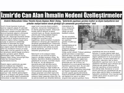 İZMİR`DE CAN ALAN İHMALİN NEDENİ ÖZELLEŞTİRMELER (UŞAK HABER)