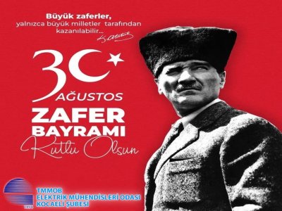 30 AĞUSTOS ZAFER BAYRAMININ 102. YIL DÖNÜMÜ KUTLU OLSUN!