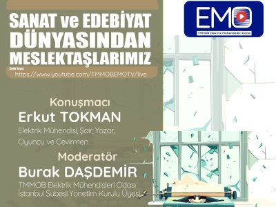 <B>EMO TV:</B> SANAT VE EDEBİYAT DÜNYASINDAN MESLEKTAŞLARIMIZ