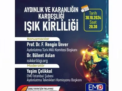 EMO TV- AYDINLIK VE KARANLIĞIN KARDEŞLİĞİ IŞIK KİRLİLİĞİ