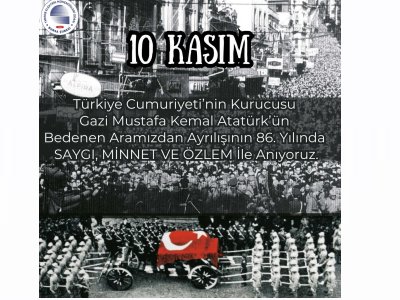 10 KASIM ATATÜRK` Ü ANMA