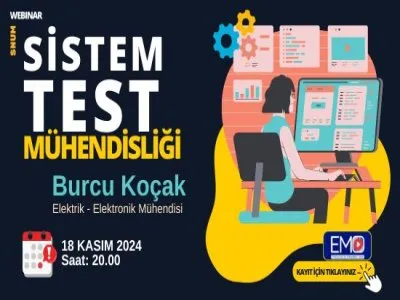 ÇEVRİMİÇİ SEMİNER: SİSTEM TEST MÜHENDİSLİĞİ