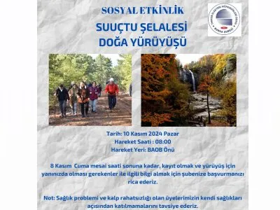 SUUÇTU ŞELALESİ DOĞA YÜRÜYÜŞÜ