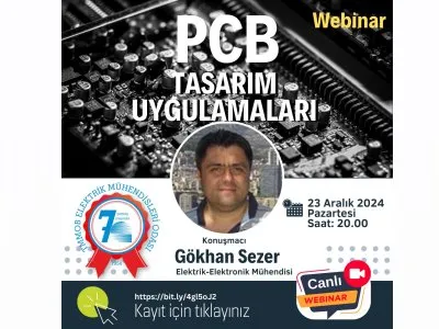 ÇEVRİMİÇİ SEMİNER: PCB TASARIM UYGULAMALARI