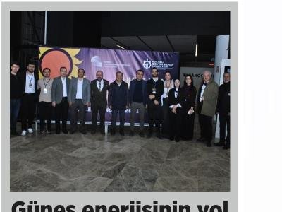 YENİ HABER: ``GÜNEŞ ENERJİSİNİN YOL HARİTASI KONUŞULDU``