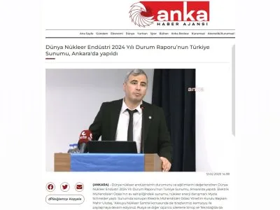 DÜNYA NÜKLEER ENDÜSTRİ 2024 YILI DURUM RAPORUNUN TÜRKİYE SUNUMU, ANKARA`DA YAPILDI (ANKAHABER, 12.02.2025)