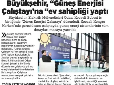 GEBZE YENİGÜN: BÜYÜKŞEHİR, `` GÜNEŞ ENERJİSİ ÇALIŞTAYI`NA EV SAHİPLİĞİ YAPTI
