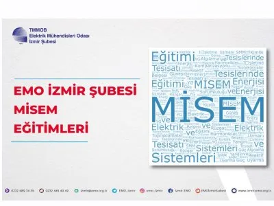 EMO İZMİR ŞUBESİ MART 2025 DÖNEMİ MİSEM EĞİTİMLERİ
