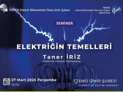 SEMİNER: ELEKTRİĞİN TEMELLERİ
