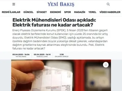 ELEKTRİK MÜHENDİSLERİ ODASI AÇIKLADI: ELEKTRİK FATURASI NE KADAR ARTACAK? (YENİBAKİSHABER.COM, 05.04.2025)