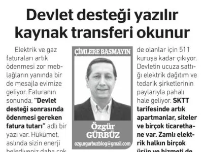 DEVLET DESTEĞİ YAZILIR KAYNAK TRANSFERİ OKUNUR (ÖZGÜR GÜRBÜZ - BİRGÜN GAZETESİ, 17.04.2025)