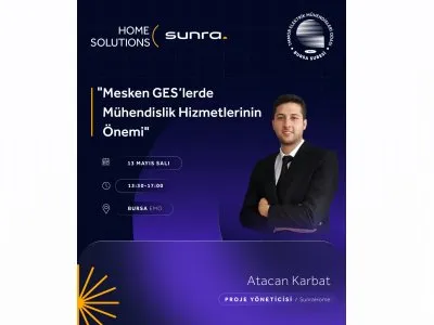 SEMİNER: MESKEN GES LERDE MÜHENDİSLİK HİZMETLERİNİN ÖNEMİ