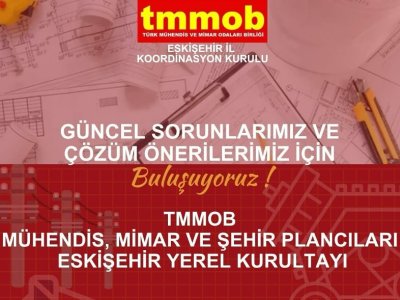 TMMOB ESKİŞEHİR YEREL KURULTAYI