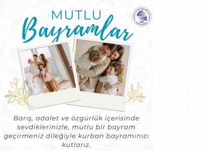 KURBAN BAYRAMINIZ KUTLU OLSUN
