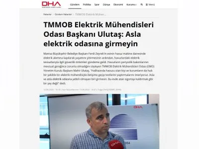 TMMOB ELEKTRİK MÜHENDİSLERİ ODASI BAŞKANI ULUTAŞ: ASLA ELEKTRİK ODASINA GİRMEYİN (DHA.COM.TR, 12.06.2025)