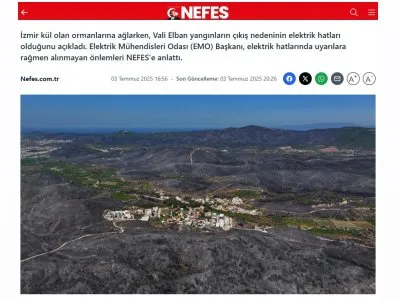 İZMİR`DE ORMANLARI KÜL EDEN İHMAL ORTAYA ÇIKTI (NEFES.COM.TR, 03.07.2025)