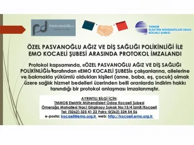 ÖZEL PASVANOĞLU AĞIZ VE DİŞ SAĞLIĞI POLİKİNLİĞİ İLE EMO KOCAELİ ŞUBESİ ARASINDA PROTOKOL İMZALANDI