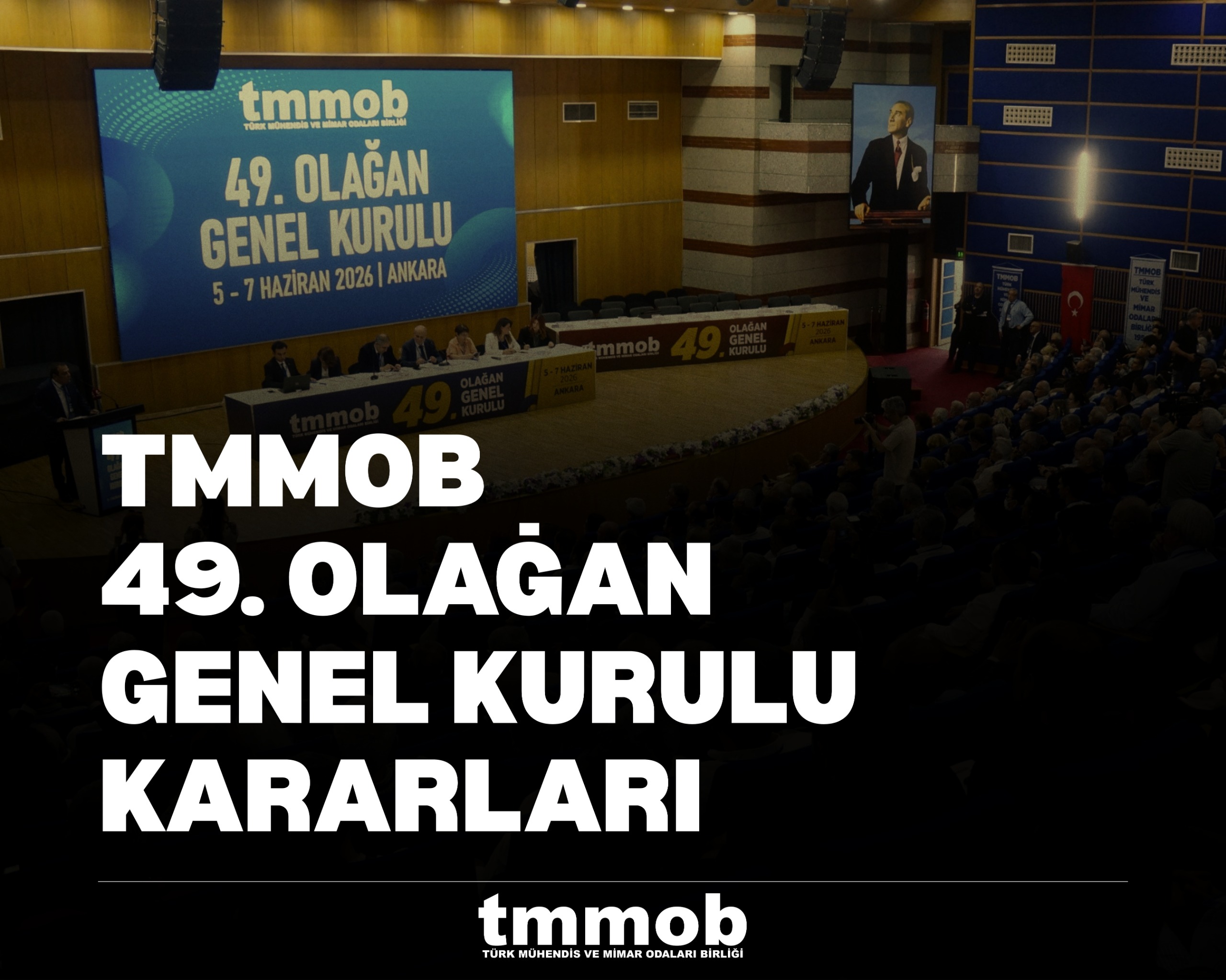 TMMOB 49. DÖNEM GENEL KURUL KARARLARI YAYIMLANDI
