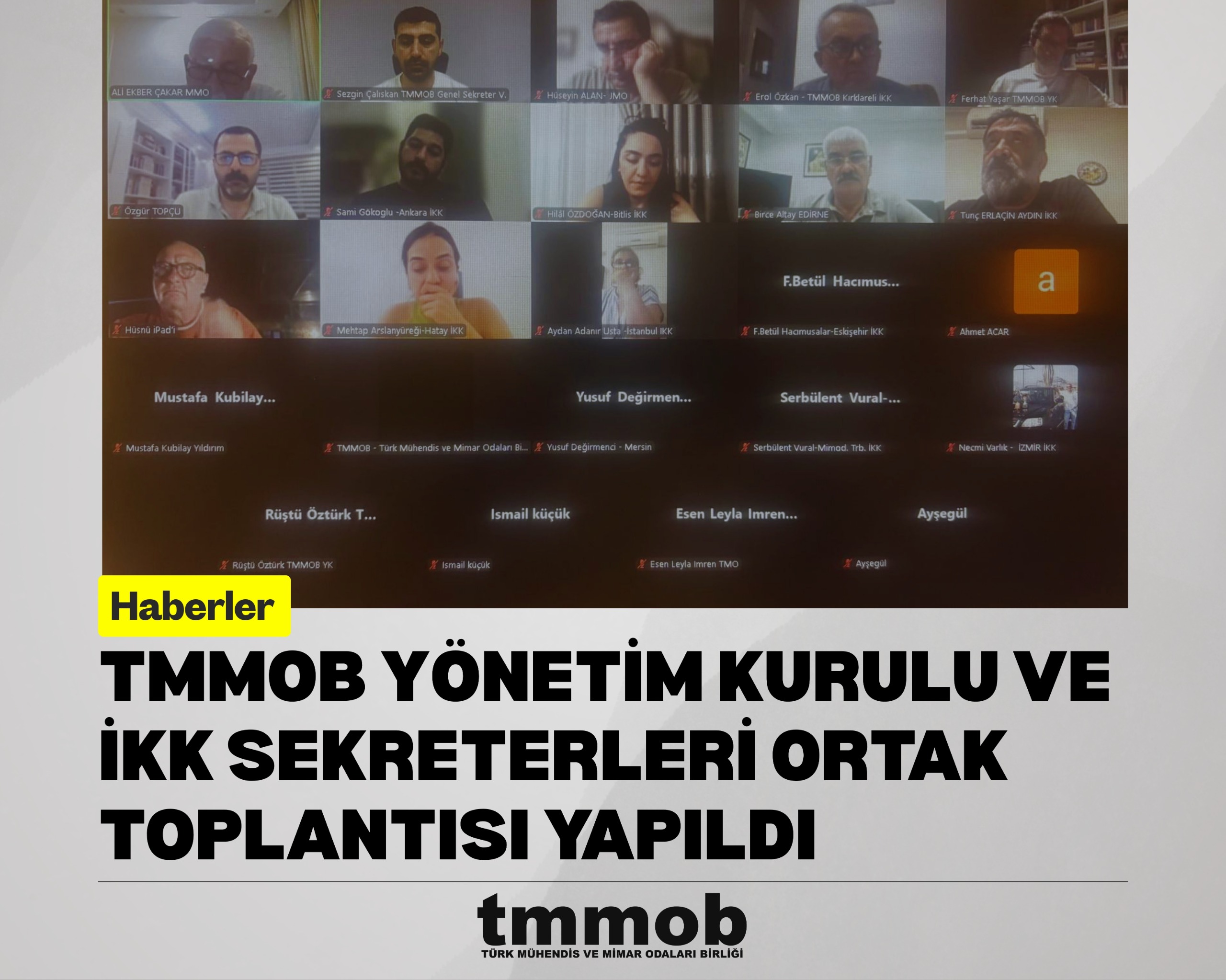 TMMOB YÖNETİM KURULU İLE TMMOB İKK SEKRETERLERİ ORTAK TOPLANTISI GERÇEKLEŞTİRİLDİ